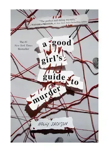 A Good Girl's Guide to Murder by Holly Jackson