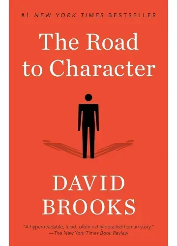 The Road to Character by David Brooks
