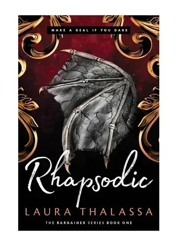 Rhapsodic (The Bargainer, #1) by Laura Thalassa