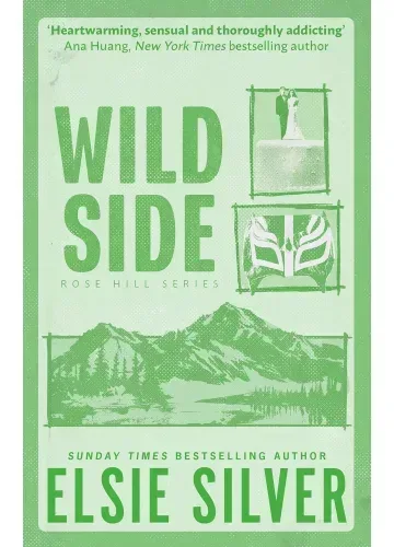 Wild Side (Rose Hill, #3) by Elsie Silver