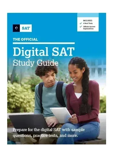 The Official Digital SAT Study Guide by The College Board