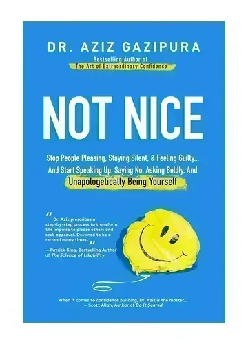 Not Nice by Dr. Aziz Gazipura