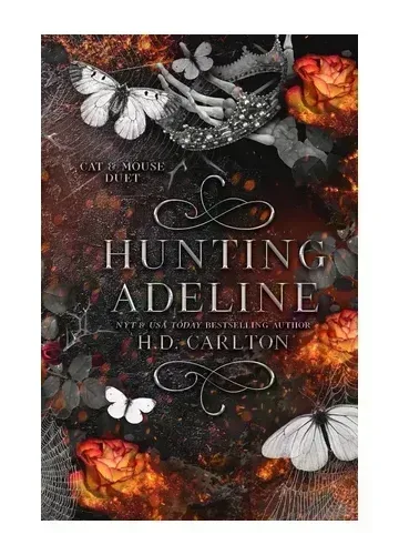 Hunting Adeline (Cat and Mouse, #2) by H.D. Carlton
