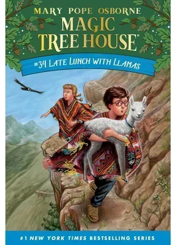 Late Lunch with Llamas (Magic Tree House #34) by Mary Pope Osborne