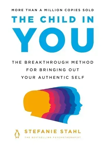 The Child in You by Stefanie Stahl