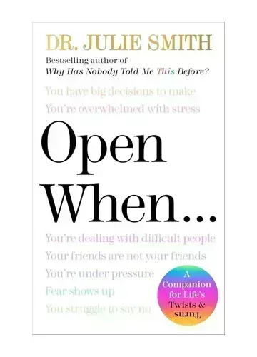 Open When by Dr. Julie Smith