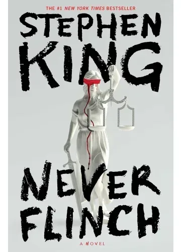 Never Flinch (Holly Gibney, #4) by Stephen King