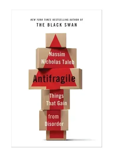 Antifragile by Nassim Nicholas Taleb