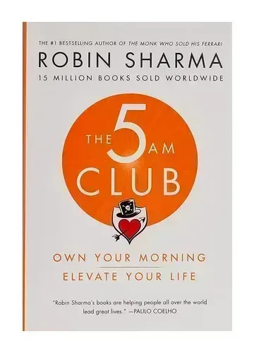 The 5 AM Club by Robin Sharma