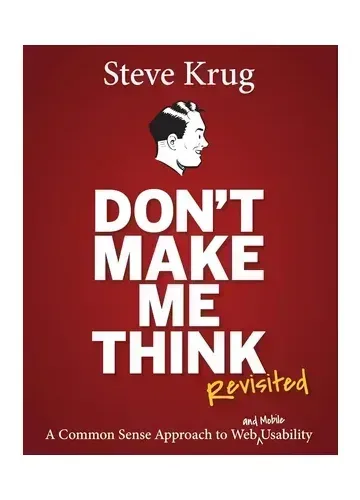 Don't Make Me Think by Steve Krug