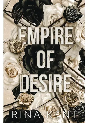 Empire of Desire (Empire, #1) by Rina Kent