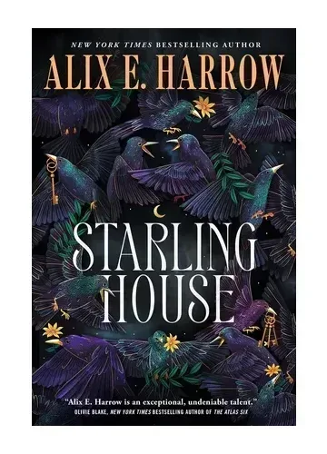 Starling House by Alix E. Harrow