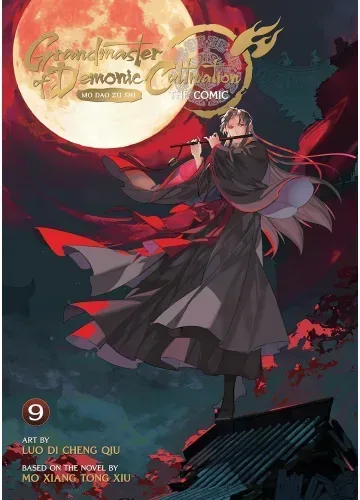 Grandmaster of Demonic Cultivation: Mo Dao Zu Shi (The Comic / Manhua) Vol. 9 by Mo Xiang Tong Xiu & Luo Di Cheng Qiu