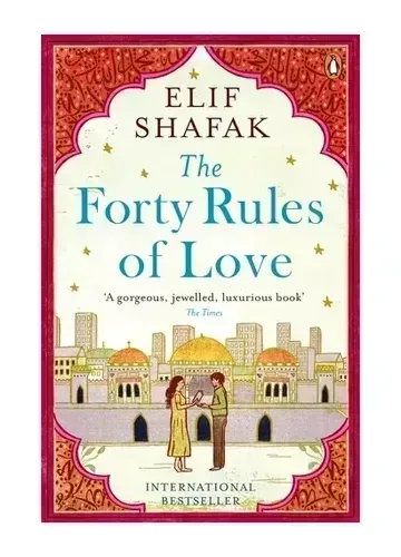 The Forty Rules of Love by Elif Shafak