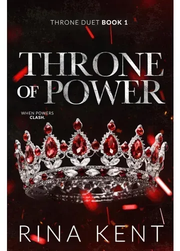 Throne of Power (Throne Duet, #1) by Rina Kent