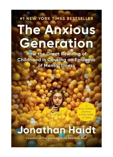 The Anxious Generation by Jonathan Haidt