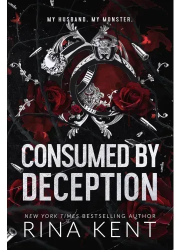 Consumed by Deception (Deception Trilogy, #3) by Rina Kent