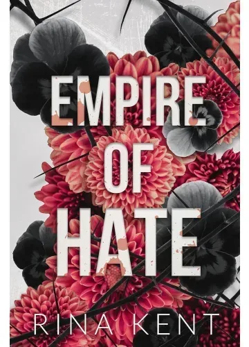 Empire of Hate (Empire, #3) by Rina Kent
