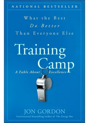 Training Camp by Jon Gordon
