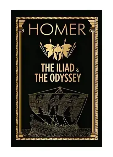 The Iliad & The Odyssey by Homer