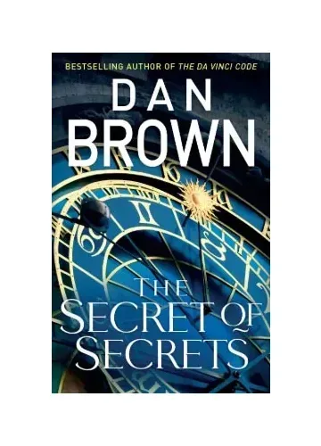 The Secret of Secrets by Dan Brown