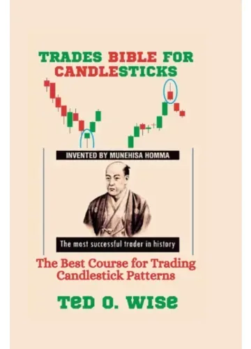 Trades Bible for Candlesticks by Ted O. Wise | Best Candlestick Trading Course Book