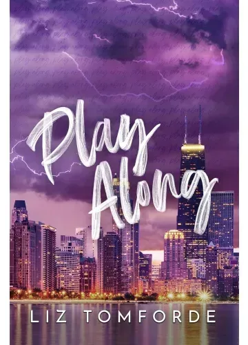 Play Along (Windy City, #4) by Liz Tomforde
