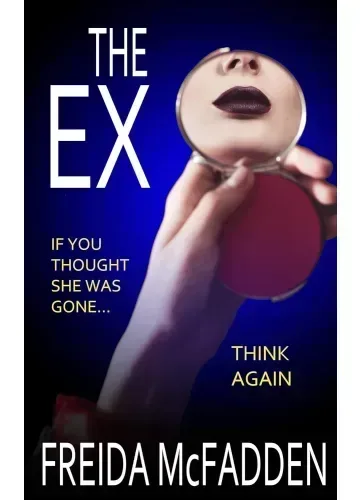 The Ex by Freida McFadden
