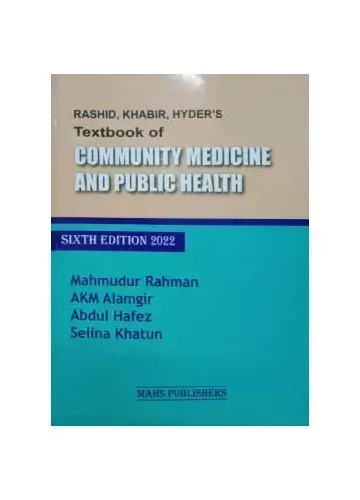 Rashid, Khabir, Haider's Textbook of Community Medicine and Public Health by Mahmudur Rahman