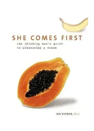 She Comes First by Ian Kerner