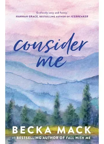 Consider Me (Playing For Keeps, #1) by Becka Mack