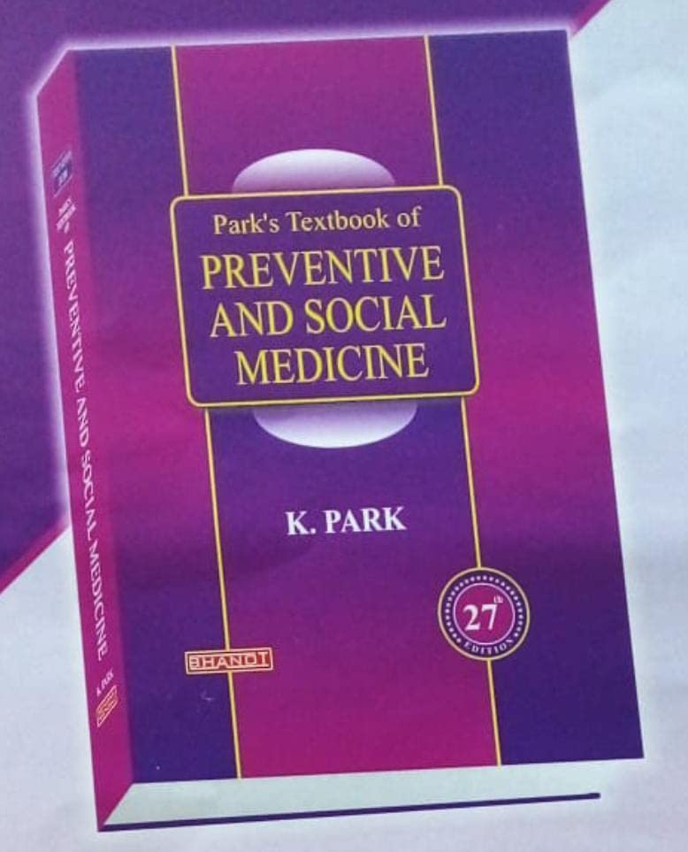 Park’s Textbook of Preventive & Social Medicine by K. Park