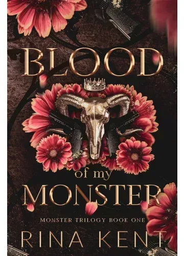 Blood of My Monster (Monster Trilogy, #1) by Rina Kent