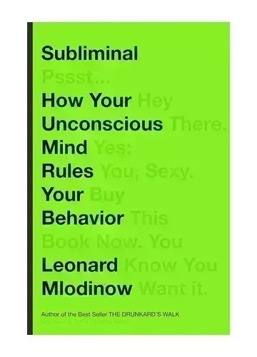 Subliminal by Leonard Mlodinow