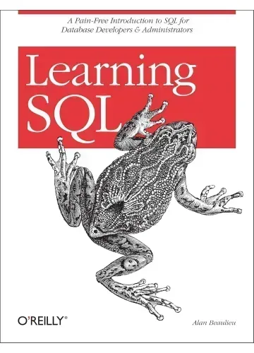 Learning SQL by Alan Beaulieu