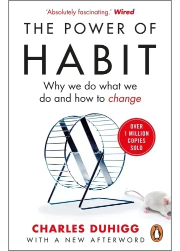 The Power Of Habit by Charles Duhigg
