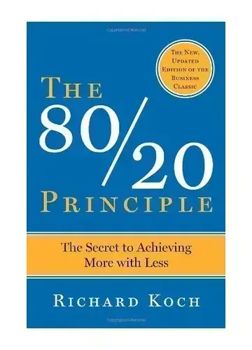 The 80/20 Principle by Richard Koch