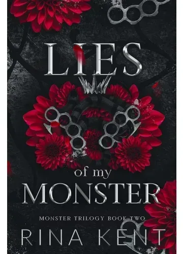 Lies of My Monster (Monster Trilogy, #2) by Rina Kent