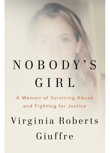 Nobody's Girl by Virginia Roberts Giuffre