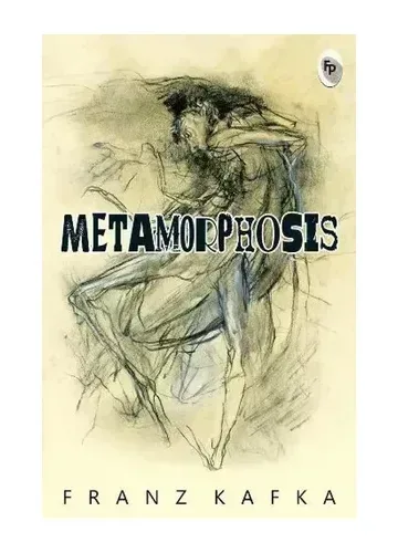 The Metamorphosis by Franz Kafka