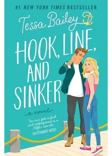 Hook, Line, and Sinker (Bellinger Sisters, #2) by Tessa Bailey