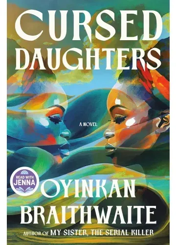 Cursed Daughters by Oyinkan Braithwaite