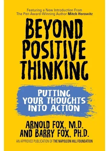 Beyond Positive Thinking by Arnold Fox, Barry Fox