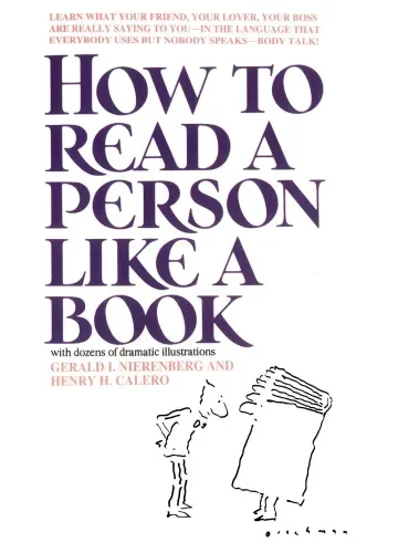 How to Read a Person Like a Book by Gerard I. Nierenberg & Henry H. Calero