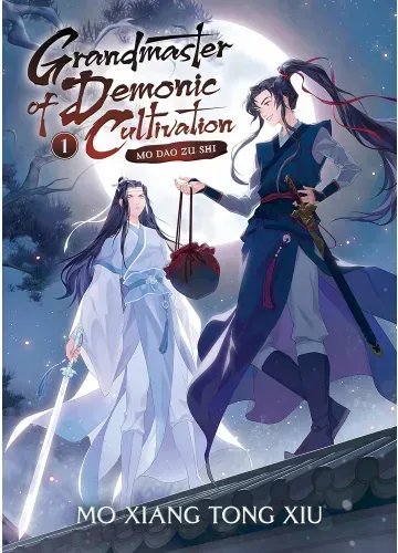 Grandmaster of Demonic Cultivation: Mo Dao Zu Shi (Novel) Vol. 1 by Mo Xiang Tong Xiu
