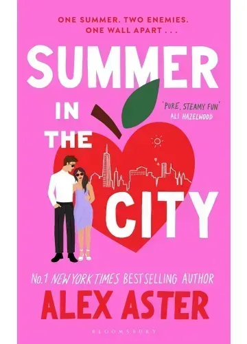 Summer in the City by Alex Aster