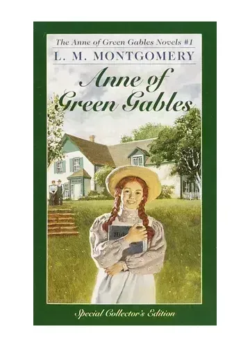 Anne of Green Gables (Anne of Green Gables, #1) by L.M. Montgomery