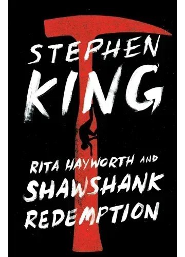 Rita Hayworth and Shawshank Redemption by Stephen King