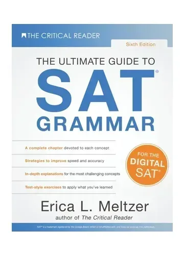 The Ultimate Guide to SAT® Grammar by Erica L. Meltzer
