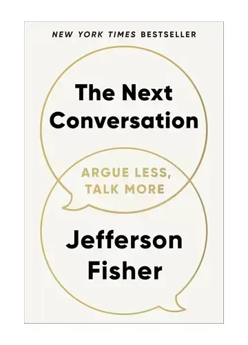 The Next Conversation by Jefferson Fisher